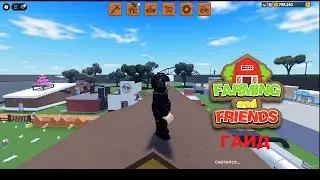 Краткий гайд по Farming and Friends  ► Farming and Friends (ROBLOX)