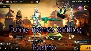 Free fire pashto funny memes video  📷 | kpk lala 47