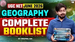 UGC NET Geography 2026 | UGC NET Geography Best Booklist | UGC NET June 2026 By Swapnil Sir