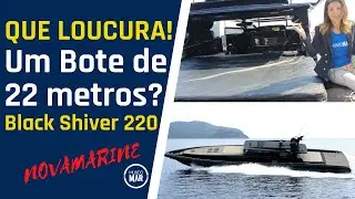 Novamarine Black Shiver 220 - Que bote &eacute; esse?