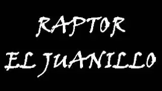 Raptor - El Juanillo