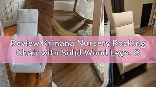 Review Krinana Nursery Rocking Chair with Solid Wood Legs, Glider Chair for Nursery with Side Pocket