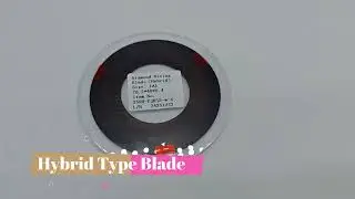 Hybrid Type Diamond Dicing Blade