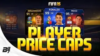 FIFA 15 | PLAYER PRICE CAPPING! PRICE RANGES ARE HERE! FIFA 15 ULTIMATE TEAM