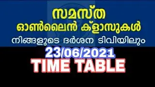 Samastha Online Class Darshana TV Time Table June 23|  Time Table | Samastha Online Madrasa
