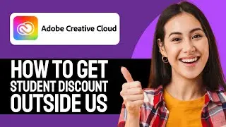 Как получить студенческую скидку на Adobe Creative Cloud за пределами США (пошаговое руководство)