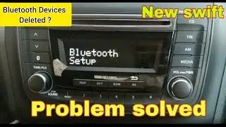 Swift Bluetooth Problems Resolved | How To Delete Paired Bluetooth Devices In Swift Vxi 2020 BS6