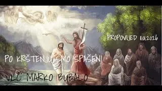 PO KRŠTENJU SMO SPAŠENI #bog #propovijed
