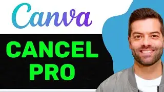 NEW! How To Cancel Canva Pro Subscription In 2025! (FULL GUIDE)