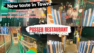Welcome to PUSSEH RESTAURANT | The new TASTE at Puakgumin Aalo | it&rsquo;s classic 😋