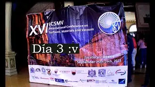 Congreso de Superficies, Materiales y Vac&iacute;o d&iacute;a 3 0.0 - 27/09/23
