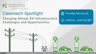 RTCC Cleantech Spotlight: Charging Ahead: EV Infrastructure Challenges and Opportunities