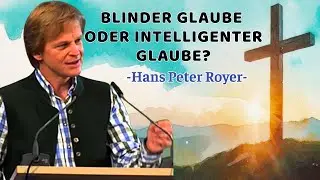 Hans Peter Royer-Traust du dich zu glauben? Jesus ist der EINZIGE Weg–Es gibt KEINEN anderen Ausweg!