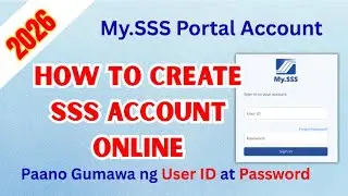 👉 Paano Gumawa ng SSS Account Online | Step-by-Step Tutorial (Tagalog)