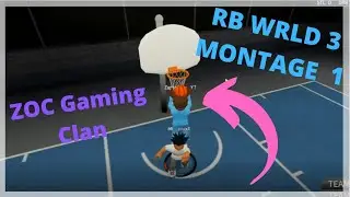 ZOC |Roblox| RBW3 Montage #1