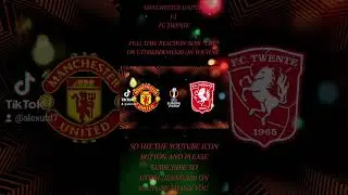 MANCHESTER UNITED 1-1 FC TWENTE, MATCH REACTION NOW *LIVE* ON YOUTUBE 🔴⚫🔴⚫🔴⚫