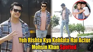 Yeh Rishta Kya Kehlata Hai TV Actor Mohsin Khan Spotted At On Location Shoot