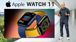 Apple Watch 11 Price & Release Date - What's New?