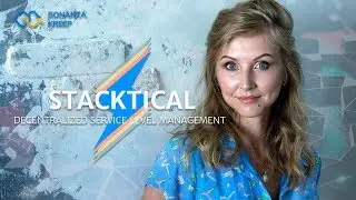 Stacktical &mdash; платформа вознаграждений и компенсаций на уровне интернет-услуг #BonanzaKreep
