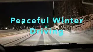 Night Winter Drive | No Talking, No Music