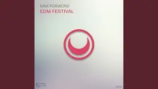 EDM Festival (Original Mix)