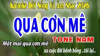 Qua Cơn Mê Tone Nam | Dm | Karaoke Đời Sống Và Âm Nhạc | Beat 2026