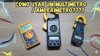 HOW TO USE A MULTIMETER / AMMETER