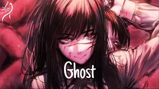 Nightcore &ndash; Bryce Savage - Ghost (Lyrics)