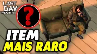 ITEM MAIS RARO DO JOGO - Last Day On Earth
