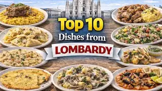 Top10 Italian Dishes from Lombardy You’ve NEVER Tried (But Should!)The REAL Food of Milan 🇮🇹