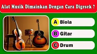 🎵 KUIS TENTANG ALAT MUSIK 🧠 Tebak Nama Alat Musiknya | ASAH OTAK | KUIS CERIA | AO20