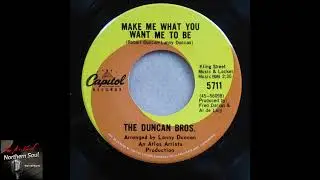 The Duncan Bros - Make Me What You Want Me To Be - ( 1966 )