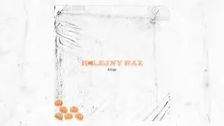 Dilap - Kolejny raz