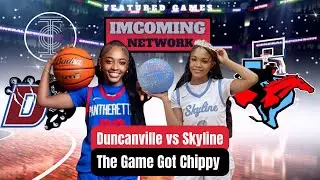 &ldquo;No Love Lost  | Duncanville vs Skyline Was WAY More Than Basketball | Recruiting