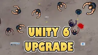 2D-шутер с видом сверху &mdash; обновление до Unity 6
