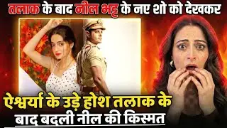 Aishwarya Sharma's Reaction On Neil Bhatt's New Show