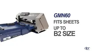 GMN60 - Digital finishing system for sheets up to B2 format (with Graphtec CE7000)