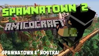Minecraft ITA - Costruzione citt&agrave; in minecraft - La Storia di Spawnatown #2 - [Amicocraft]]