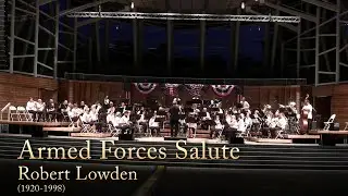 Armed Forces Salute - Robert Lowden - Triangle Wind Ensemble