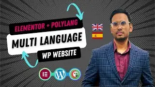 Как создать многоязычный сайт с помощью Polylang и Elementor в WordPress. Урок