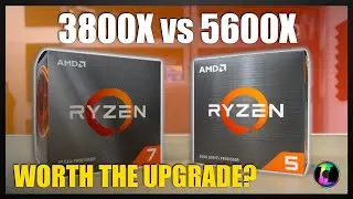 Обновление процессора Ryzen 3800X до 5600X... Но стоило ли оно того?