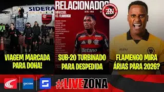 FLA DE VIAGEM MARCADA PARA DOHA | SUB 20 TURBINADO CONTRA O MIRASSOL |  FLA DE OLHO EM ARIAS
