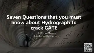 Seven Questions that you must know about Hydrograph to crack GATE