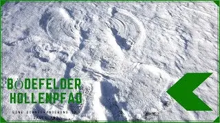 Golddorf Route ↟↟ B&ouml;defelder Hollenpfad ↟↟ Eine Schneewanderung im Sauerland ↟↟