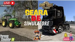 🔴LIVE🔴 🚚 SEARA DE SIMULATOARE FS25 SI ETS2 🚚