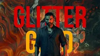 Raayan | Glitter and Gold - Barns Courtney | Dhanush | Sj Surya | Sandeep Kishan | Kalidas Jeyaram