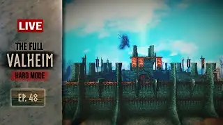 Ep. 48 -  Frist Fort Worst Fort- Valheim Full Playthrough Hard Mode