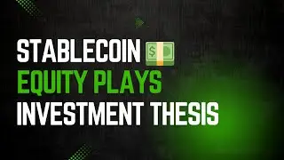 Stablecoin Equity Plays: Why Circle & Coinbase Could Be Long-Term Winners 💵📈