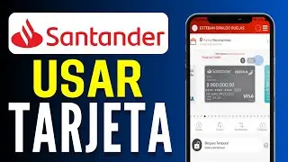 C&oacute;mo Usar Tarjeta Virtual Santander (Paso a Paso)