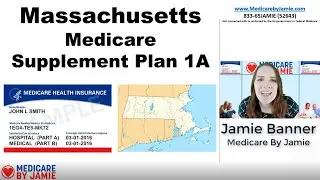 Massachusetts Medicare Supplement Plan 1A: Best Medigap in Massachusetts